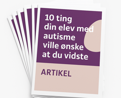 Brochure med artiklen 10 ting din elev med autisme ville ønske at du vidste.